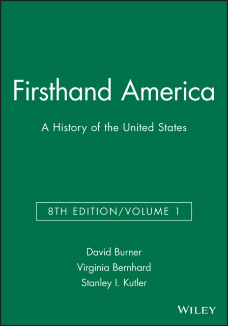 Firsthand America : A History of the United States, Volume 1, Paperback / softback Book
