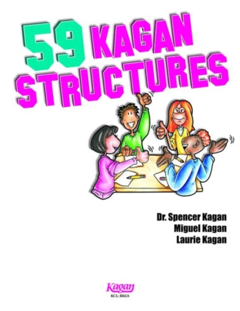 59 Kagan Structures : Proven Engagement Strategies, Paperback / softback Book