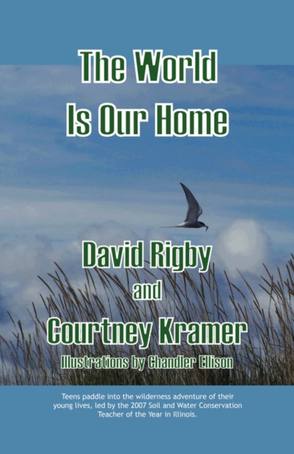 The World Is Our Home, Paperback / softback Book
