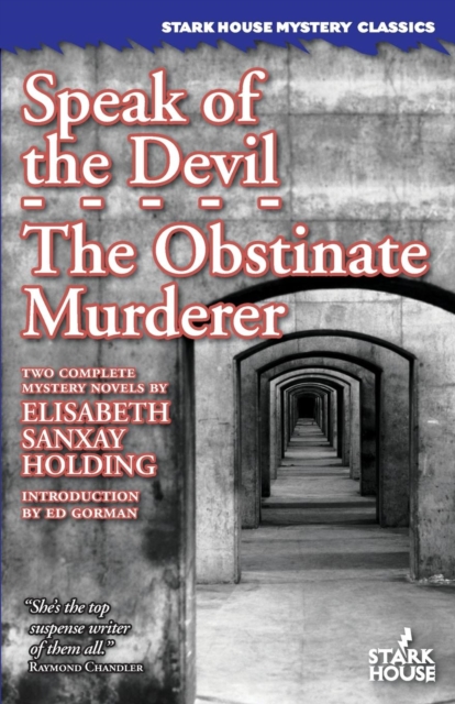 Speak of the Devil / The Obstinate Murderer, Paperback / softback Book