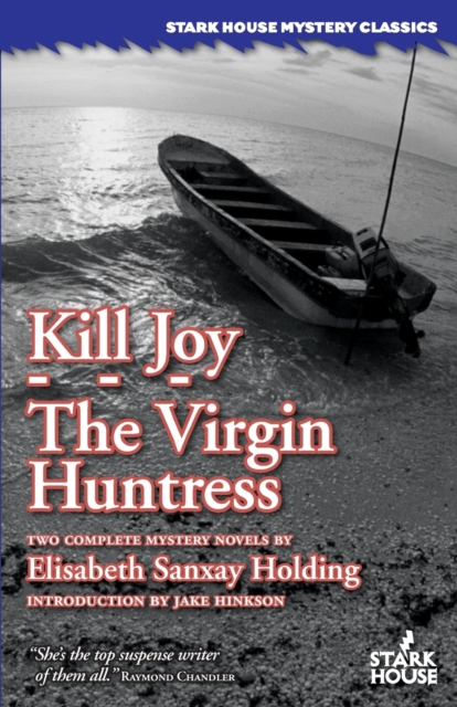 Kill Joy / The Virgin Huntress, Paperback / softback Book