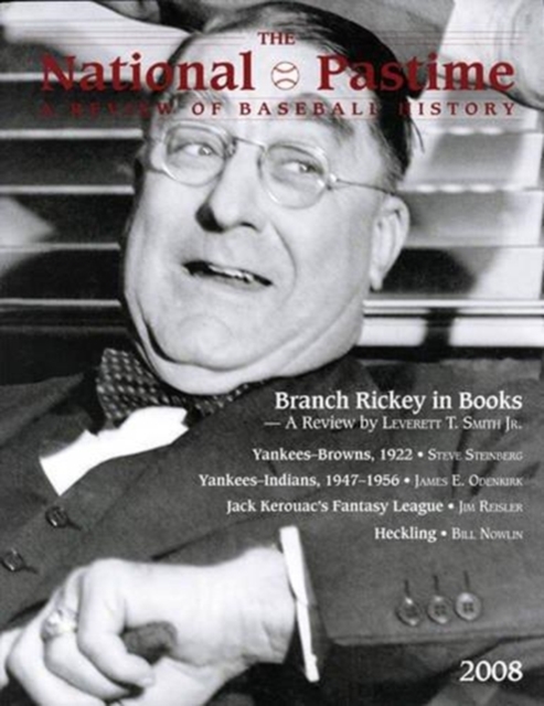 The National Pastime, Volume 28 : A Review of Baseball History, Paperback / softback Book