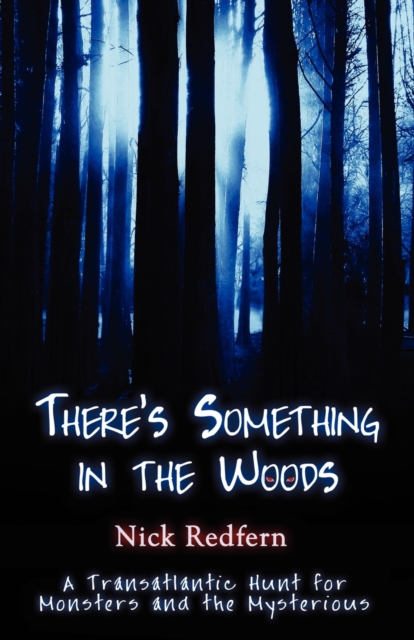 There's Something in the Woods, Paperback / softback Book