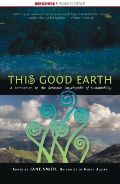 This Good Earth : A Short History of Human Impact on the Natural World, Paperback / softback Book