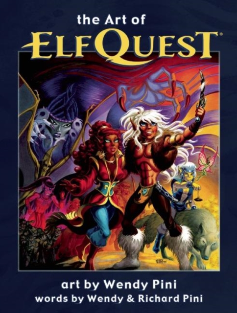 The Art of Elfquest, Hardback Book