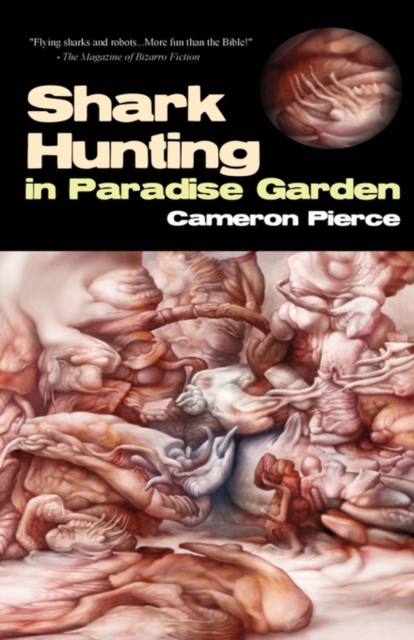 Shark Hunting in Paradise Garden, Paperback Book