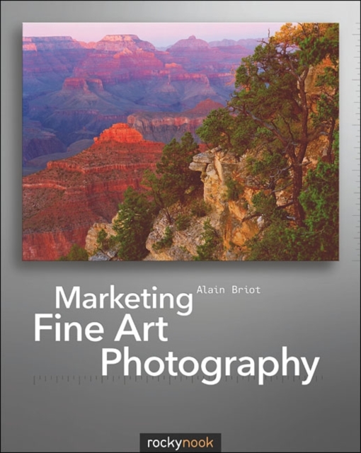Marketing Fine Art Photography, Paperback / softback Book