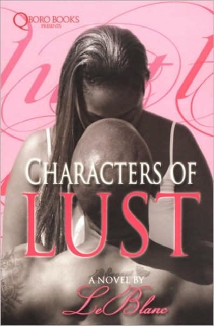 Characters Of Lust, Paperback / softback Book