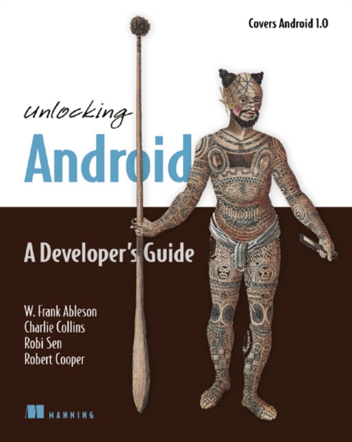 Unlocking Android : A Developer's Guide, Paperback Book