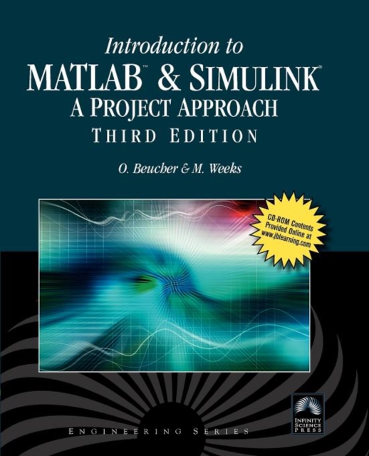 Introduction to MATLAB & SIMULINK:  A Project Approach : A Project Approach, Paperback / softback Book