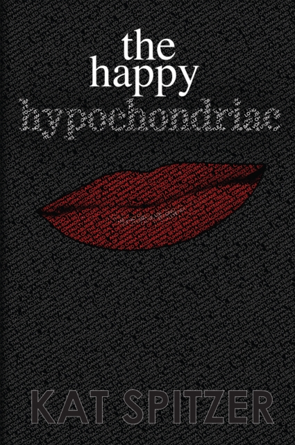 The Happy Hypochondriac, EPUB eBook