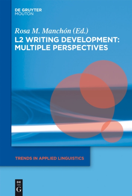 L2 Writing Development: Multiple Perspectives, PDF eBook