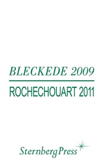 Charlotte Moth - Bleckede 2009 / Rochechouart 2011, Paperback / softback Book