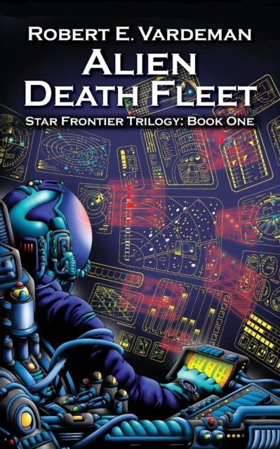 Alien Death Fleet : Star Frontiers 1, Paperback / softback Book
