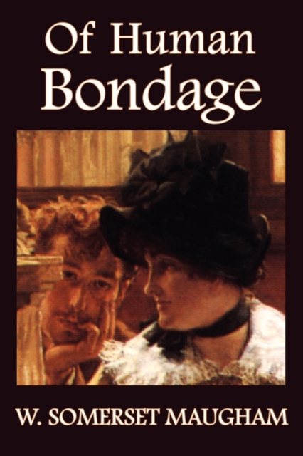 Of Human Bondage, Paperback / softback Book