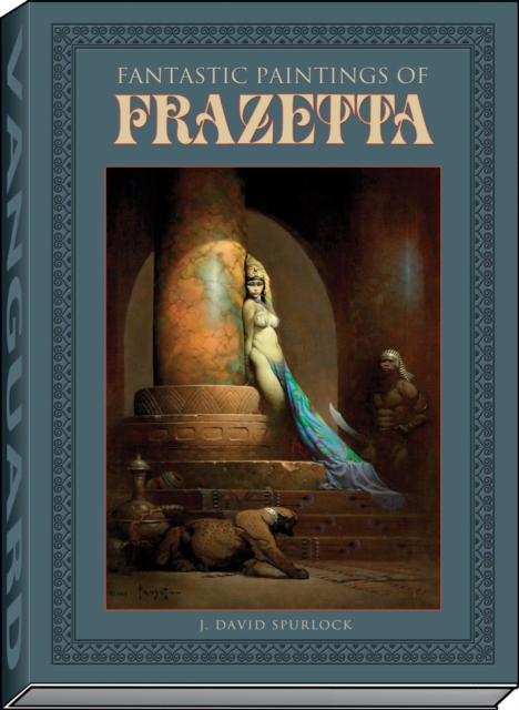 Fantastic Paintings of Frazetta, Hardback Book