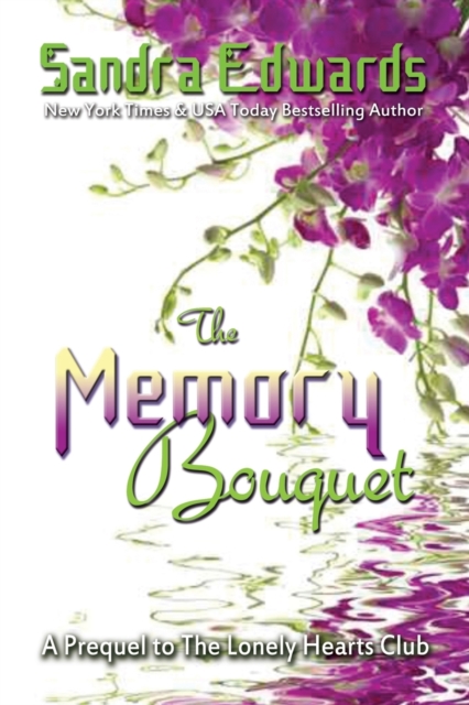 The Memory Bouquet, Paperback / softback Book