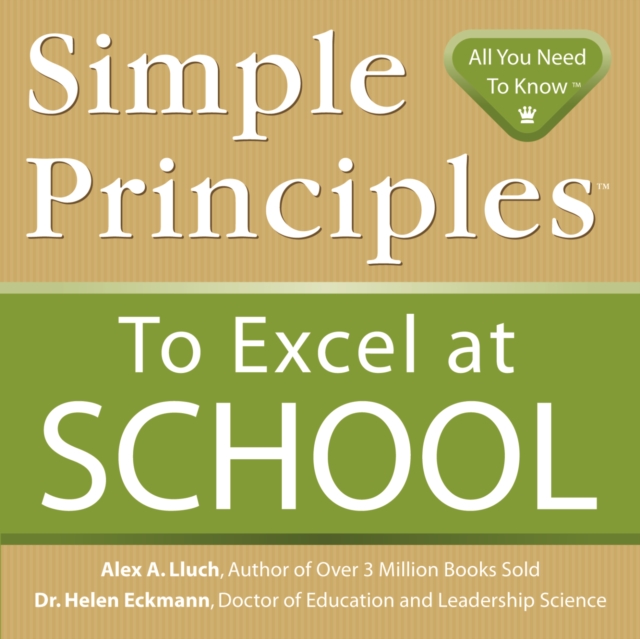Simple Principles to Excel at School, Paperback / softback Book