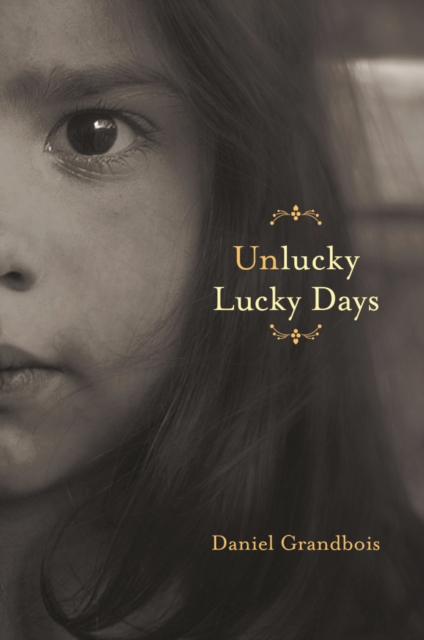 Unlucky Lucky Days, Paperback / softback Book