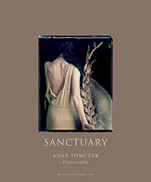 Sanctuary : Anna Tomczak Photography, Paperback / softback Book