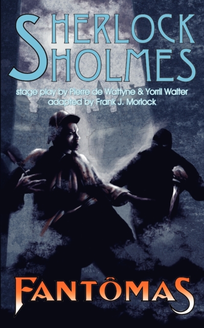Sherlock Holmes Vs. Fantomas, Paperback / softback Book