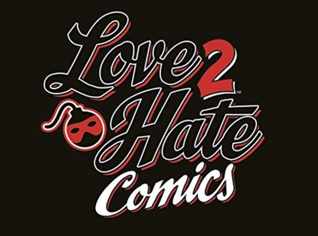 Love 2 Hate: Comics : A Love 2 Hate Expansion, Game Book