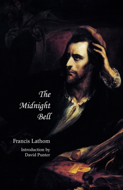 The Midnight Bell (Jane Austen Northanger Abbey Horrid Novels), Paperback / softback Book