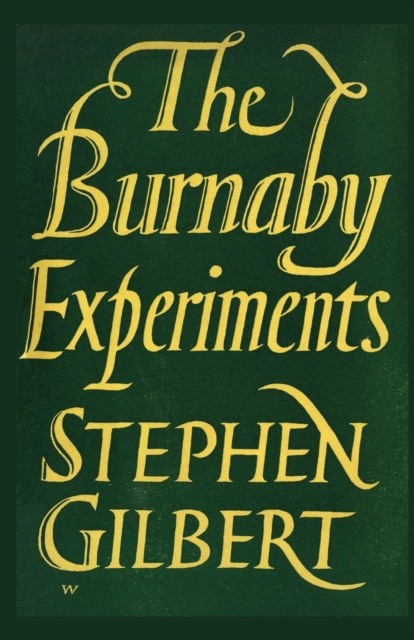 Burnaby Experiments, Paperback / softback Book
