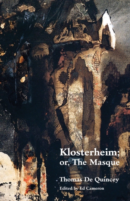 Klosterheim; Or, the Masque, Paperback / softback Book