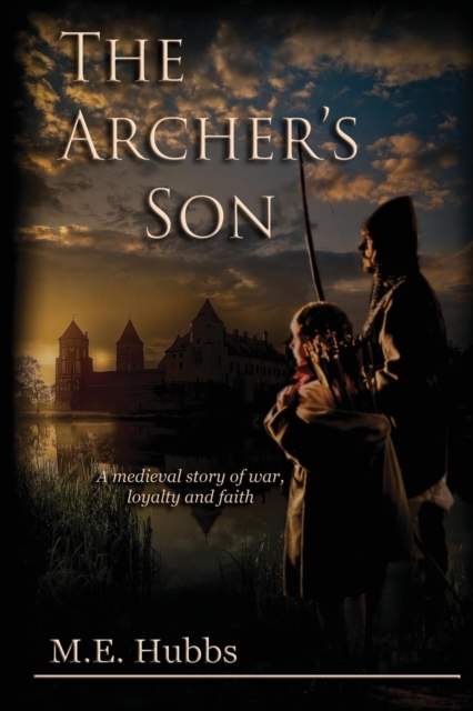 The Archer's Son, Paperback / softback Book
