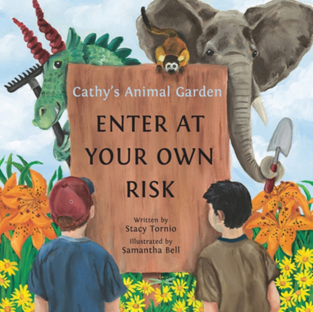 Cathy's Animal Garden : Enter at Your Own Risk, Hardback Book