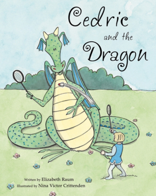 Cedric and the Dragon, Hardback Book