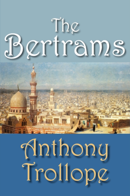 The Bertrams, Paperback / softback Book
