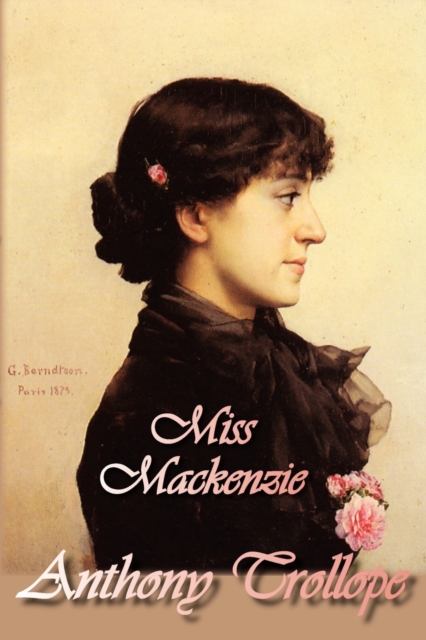 Miss Mackenzie, Paperback / softback Book