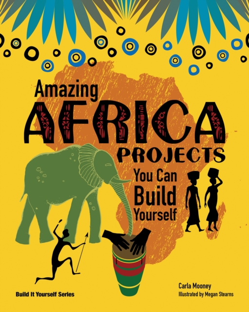 Amazing AFRICA PROJECTS : You Can Build Yourself, Paperback / softback Book