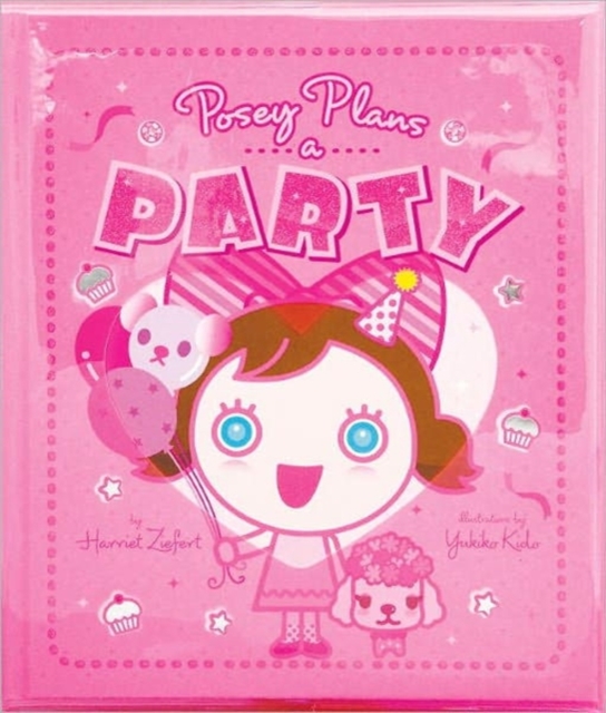 Posey Plans a Party, Hardback Book