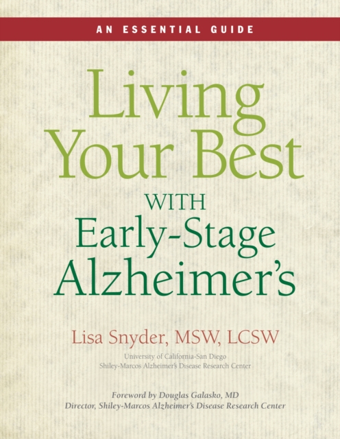 Living Your Best with Early-Stage Alzheimer's : An Essential Guide, EPUB eBook