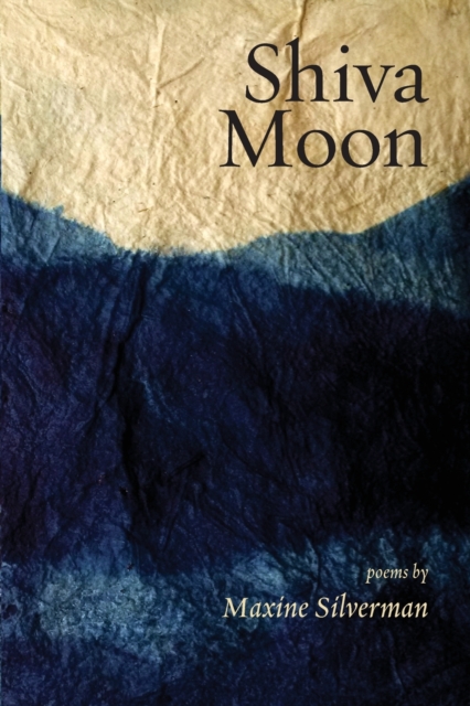 Shiva Moon : Poems, Paperback / softback Book