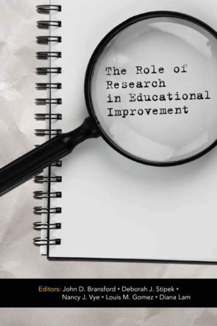 The Role of Research in Educational Improvement, Paperback / softback Book