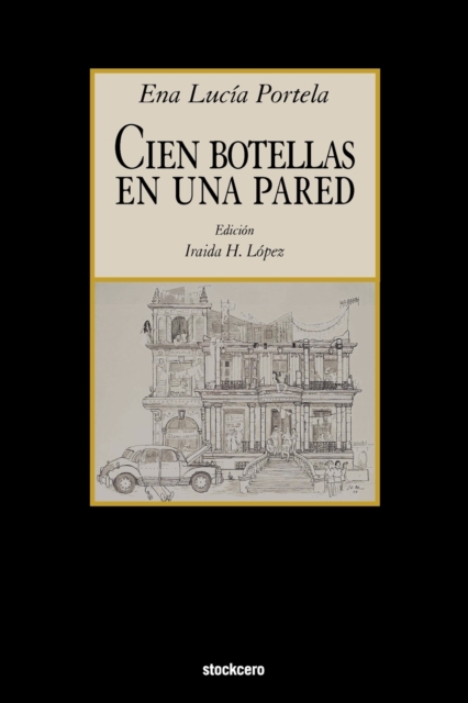 Cien Botellas En Una Pared, Paperback / softback Book