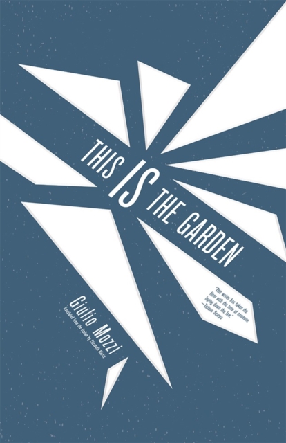 This Is The Garden, Paperback / softback Book