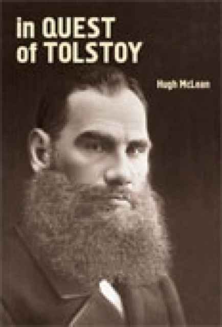 In Quest of Tolstoy, Hardback Book