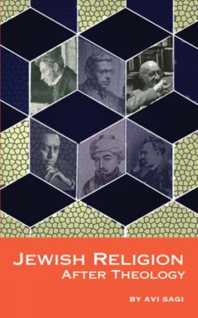 Jewish Religion After Theology, Hardback Book