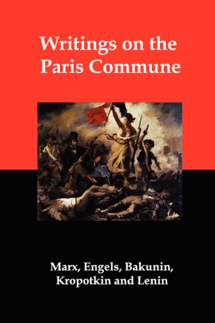 Writings on the Paris Commune, Paperback / softback Book