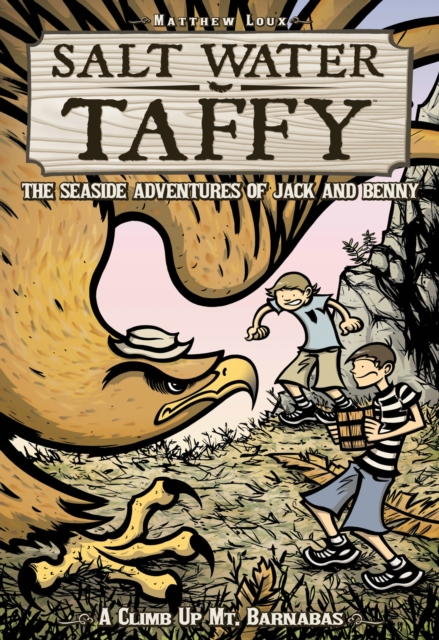 Salt Water Taffy: A Climb up Mt. Barnabus, Paperback / softback Book