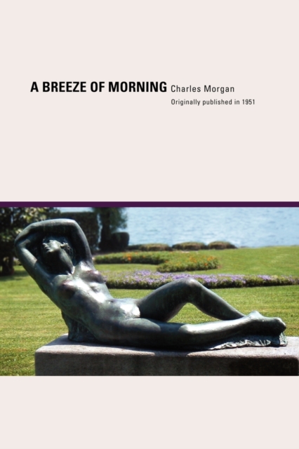 A Breeze of Morning, Paperback / softback Book