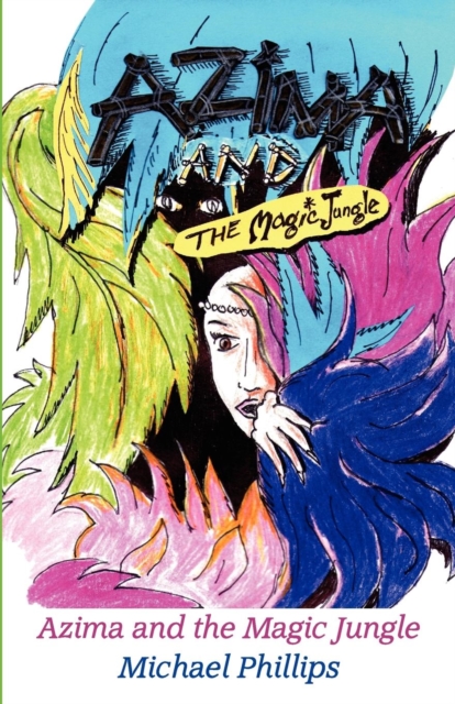 Azima and the Magic Jungle, Paperback / softback Book