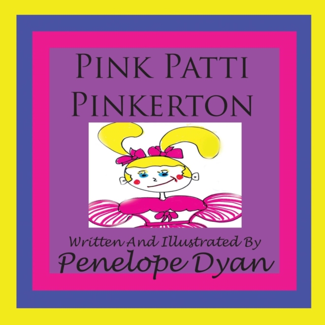 Pink Patti Pinkerton, Paperback / softback Book