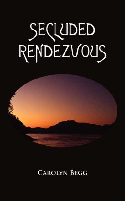 Secluded Rendezvous, Paperback / softback Book