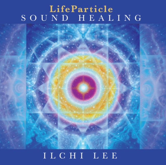 Lifeparticle Sound Healing, CD-Audio Book